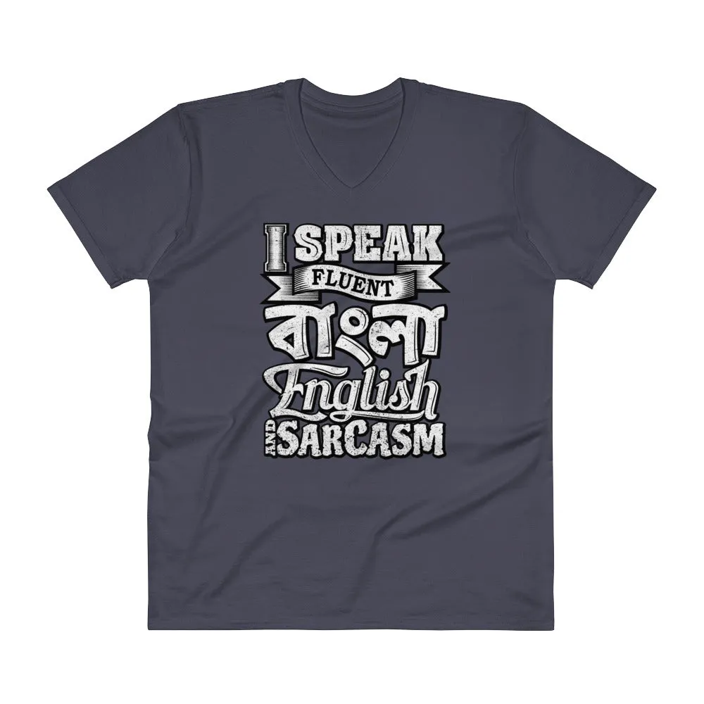 Bengali Lightweight Fashion V-Neck T-Shirt - I speak Sarcasm - Grunge
