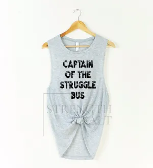 Captain of the Struggle Bus Muscle Tank