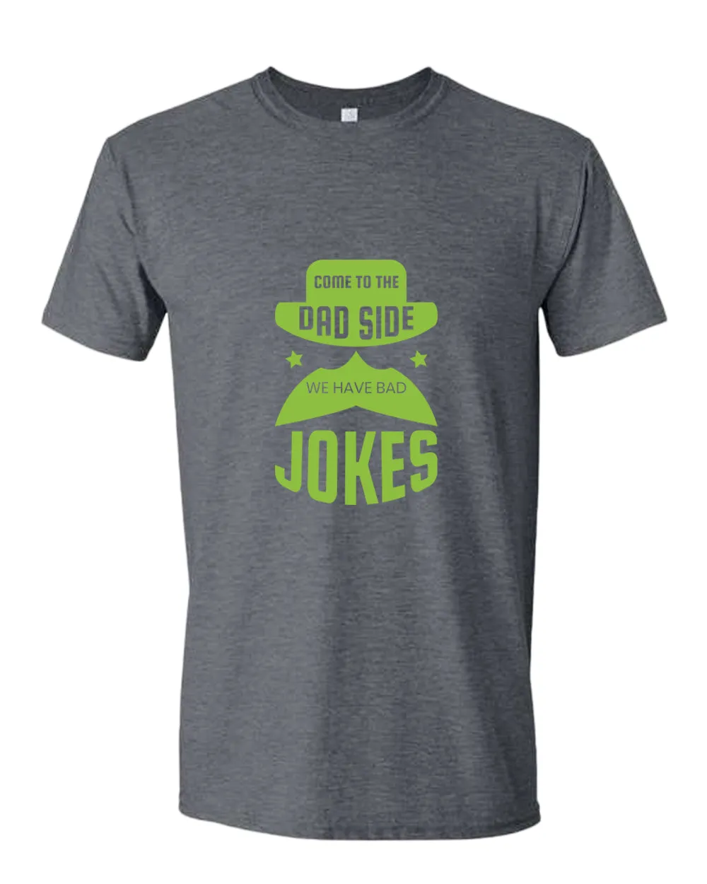 Come to the dad side we have bad jokes t-shirt, funny daddy t-shirt