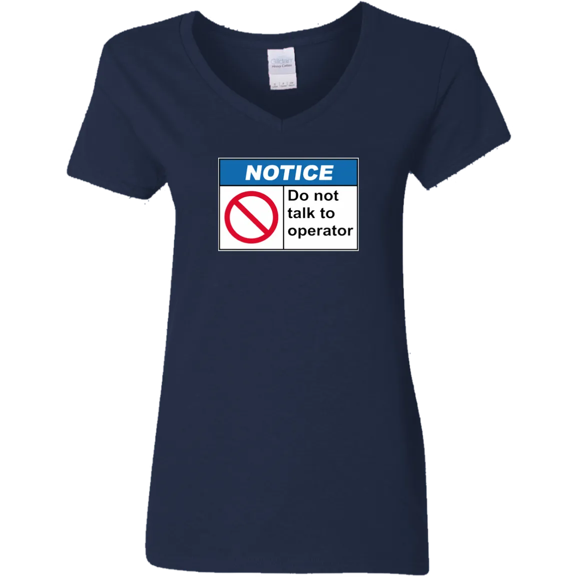 Do Not Talk To Operator V-Neck T-Shirt