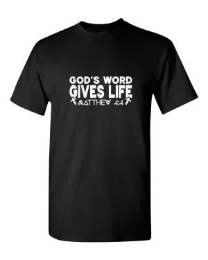 God's Word Gives Life T-shirt Matthew 4:4 T-shirt