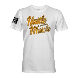 HUSTLE TO GAIN MORE MUSCLE