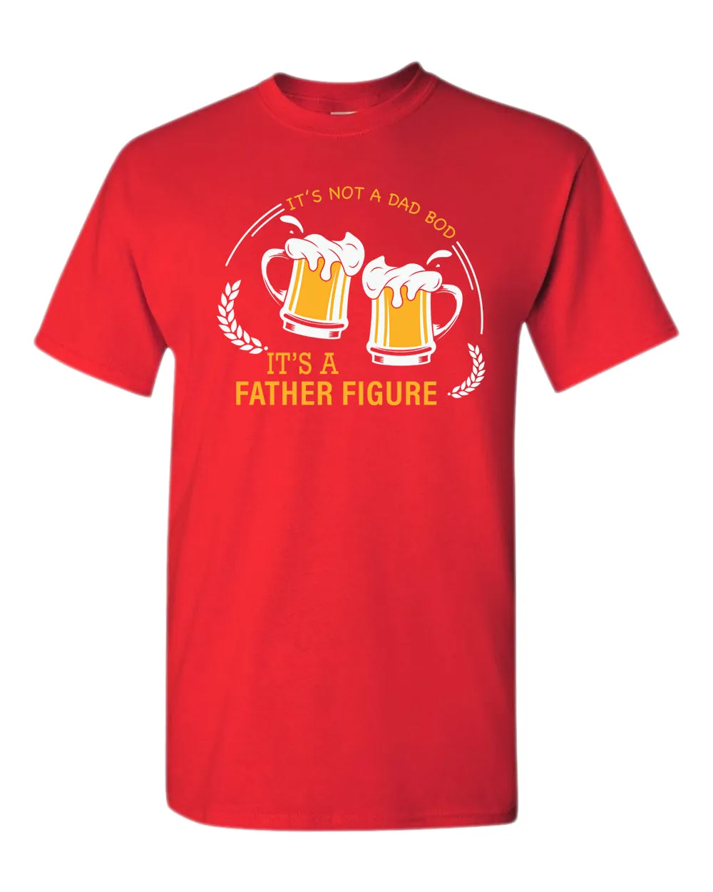 It's not a dad bod, it's a father figure t-shirt, beer tees