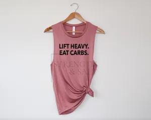 Lift Heavy Eat Carbs Muscle Tank
