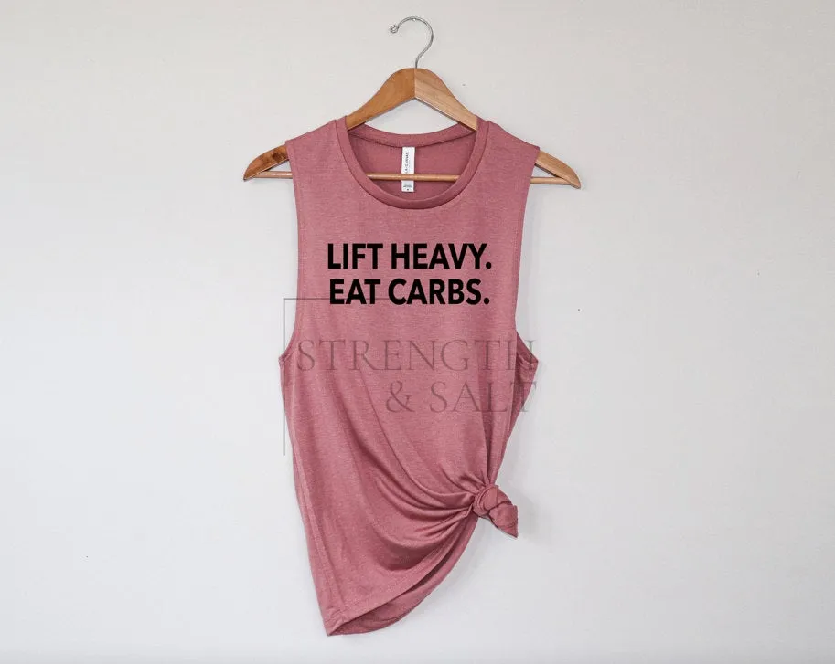 Lift Heavy Eat Carbs Muscle Tank