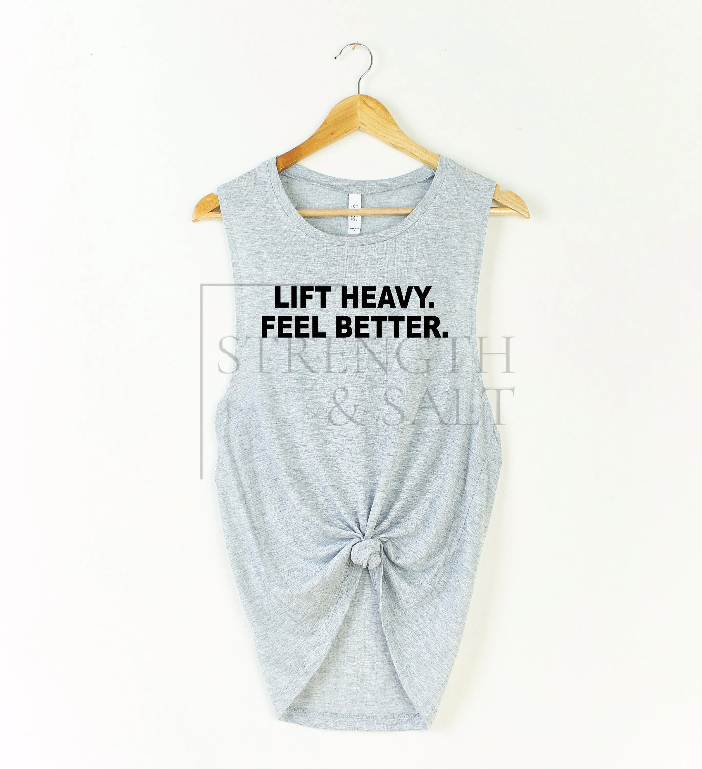 Lift Heavy Feel Better Muscle Tank