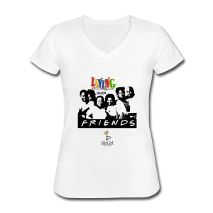 Living Single Over Friends - Women's V-Neck T-Shirt