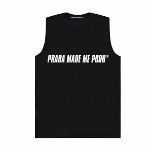 MADE ME POOR MUSCLE TEE