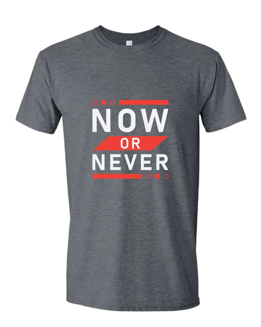 Now or never t-shirt, motivational t-shirt, inspirational tees, casual tees