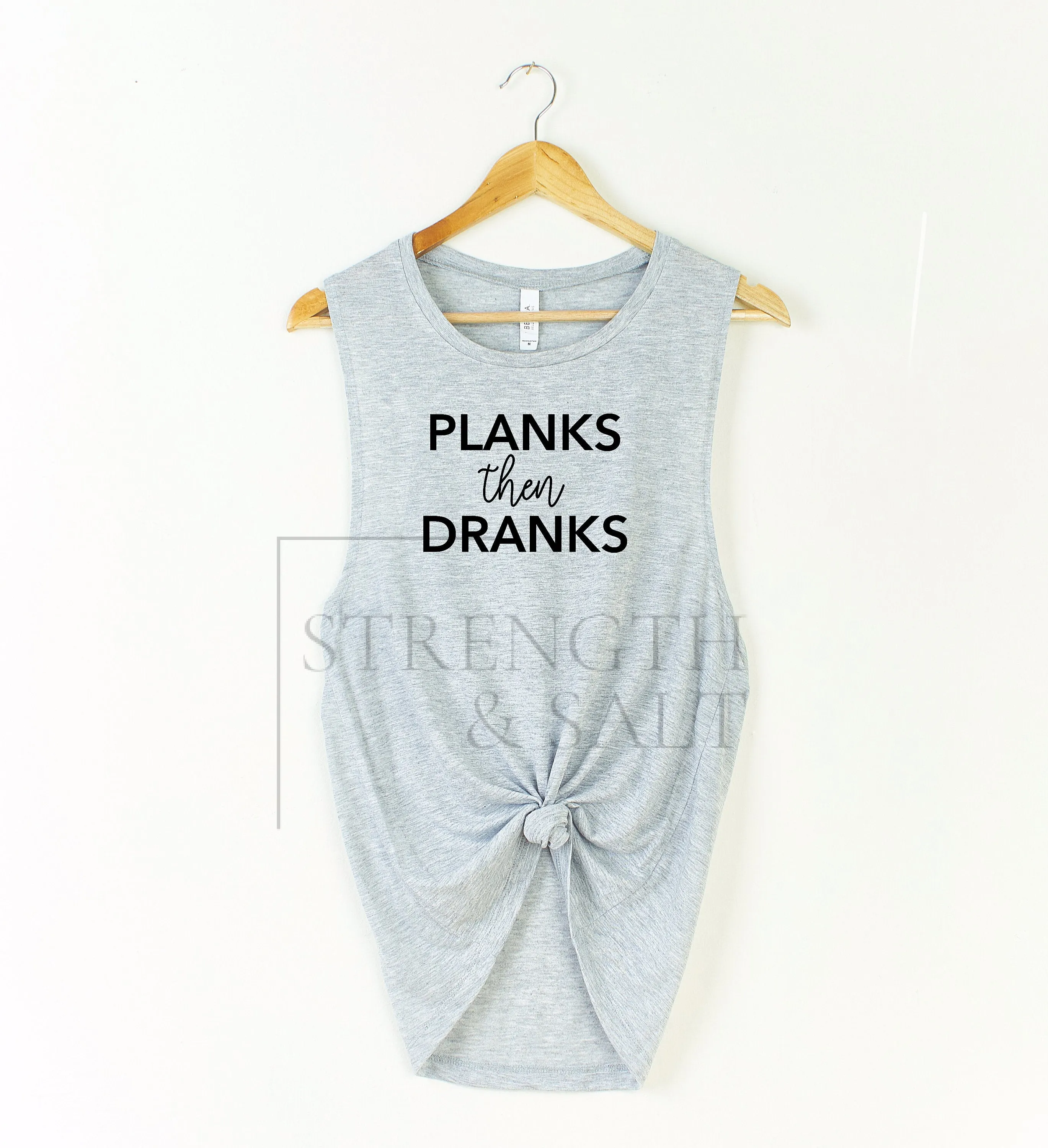 Planks Then Dranks Muscle Tank