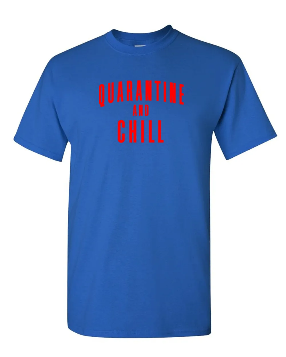 Quarantine And Chill T-Shirt funny meme t-shirt quarantine meme tees
