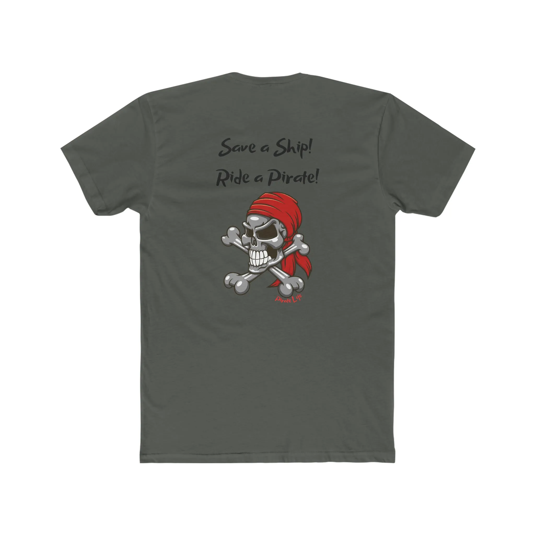 Save a Ship! Ride a Pirate! T