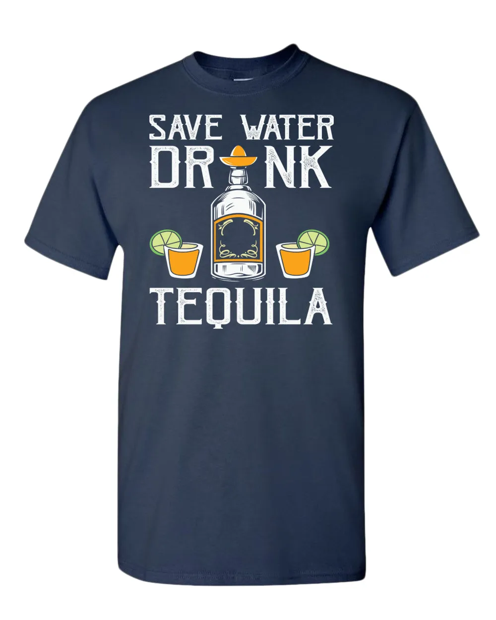 Save water, drink tequila t-shirt