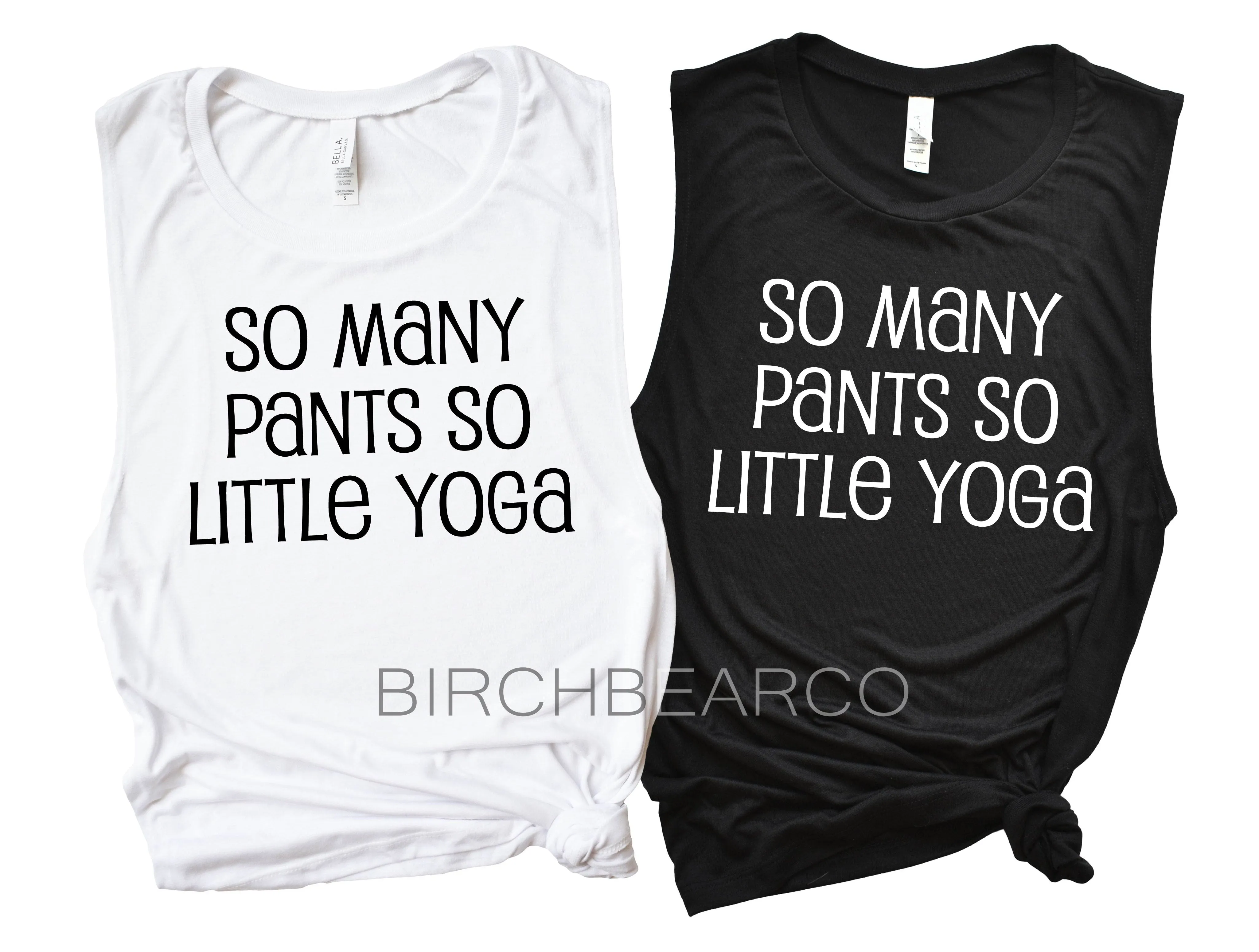 So Many Pants So Little Yoga