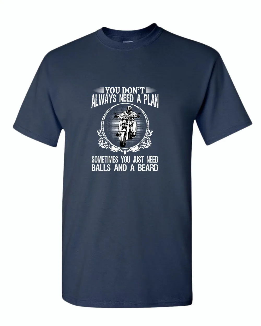 You don't always need a plan, motorcycle tees