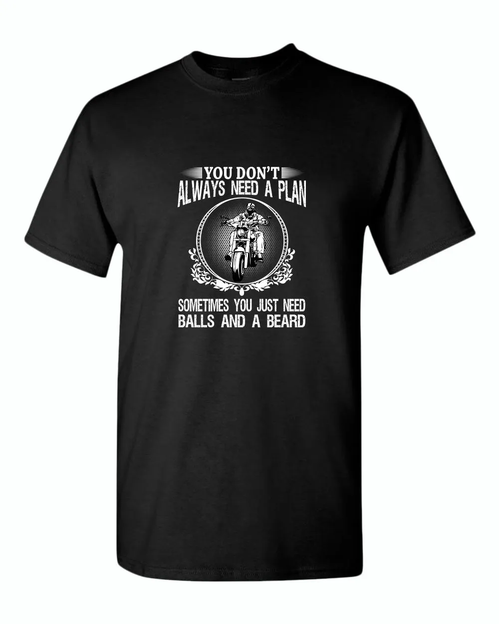 You don't always need a plan, motorcycle tees