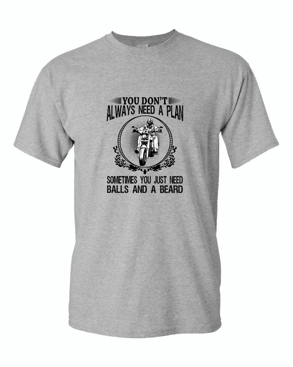 You don't always need a plan, motorcycle tees