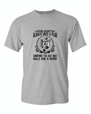 You don't always need a plan, motorcycle tees
